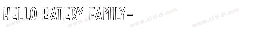Hello Eatery Family字体转换